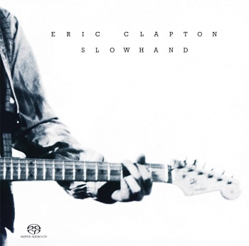 Eric Clapton / Slowhand [Remastered][Hybrid SACD-DSD]